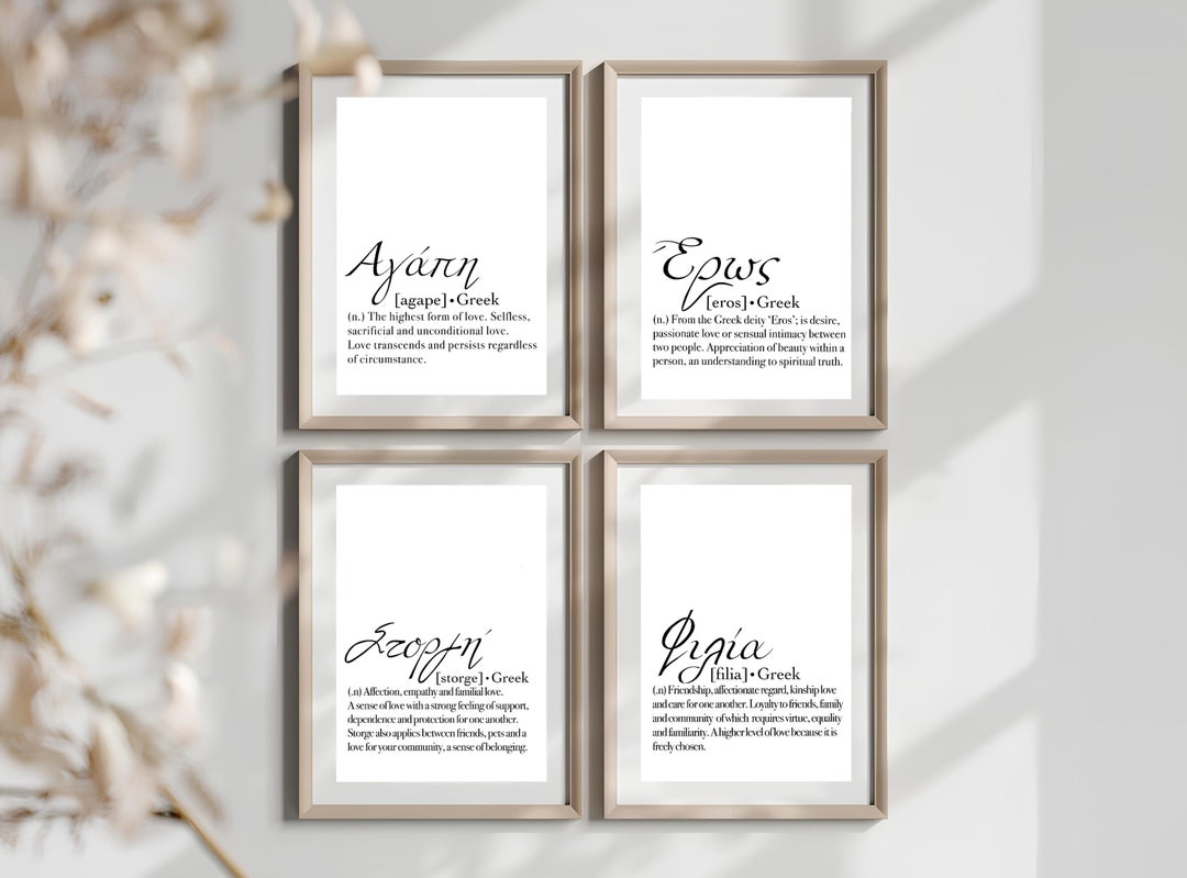 The 4 Ancient Greek Love Definition Prints Agape Eros Filia