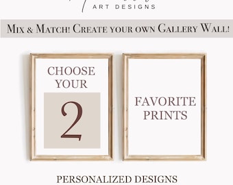 Choose Any 2 Prints Make Your Own Set Custom Gallery Wall Art Set Mix and Match Prints Custom Art Prints Set of 2 PRINTABLE Digital Download