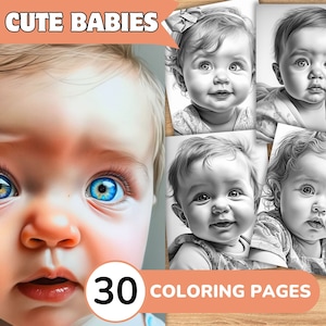 Cute Babies Coloring Pages Book, Babies Grayscale Coloring Book, Babies Coloring Grayscale, Realistic Babies Coloring Digital