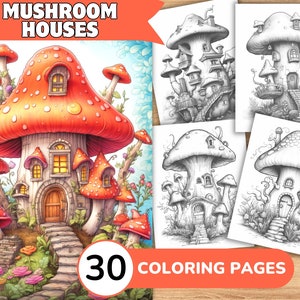 Mushroom Houses Coloring Book, Mushroom Coloring Pages, Houses Grayscale Coloring Book, Fairy Houses Coloring Pages