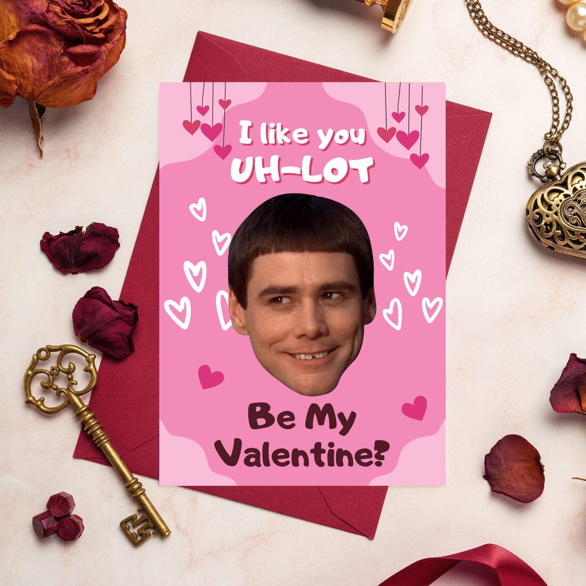 Funny Printable Lloyd Christmas Valentine Card – Dumb and Dumber