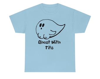 Ghost With Tits Clear Body Unisex Heavy Cotton Tee