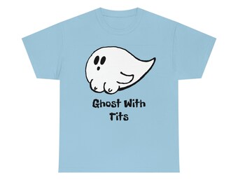 Ghost With Tits Solid Body Unisex Heavy Cotton Tee