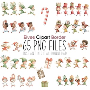 May include: Watercolor clipart border featuring running elves carrying gifts, a candy cane, and wrapped presents. The text reads "Elves Clipart Border" and "65 PNG FILES INSTANT DIGITAL DOWNLOAD". The elves wear green, red, and white outfits.