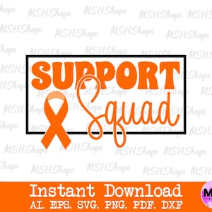 May include: Orange and black graphic design with the text "Support Squad" and an orange ribbon. The design is suitable for use as a digital download for crafting projects.