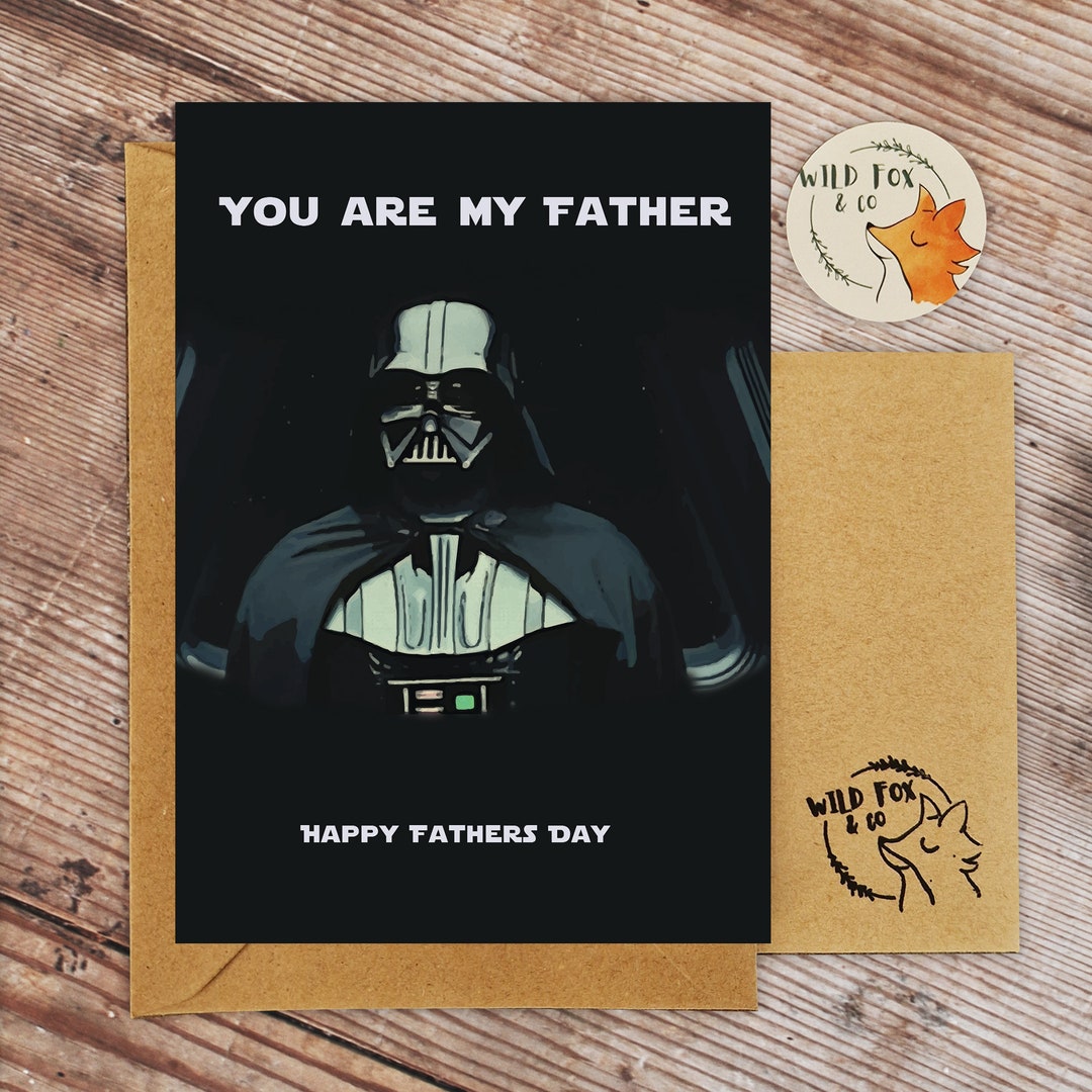 Star Wars Darth Vader Father's Day Card I You Are My Father - Etsy