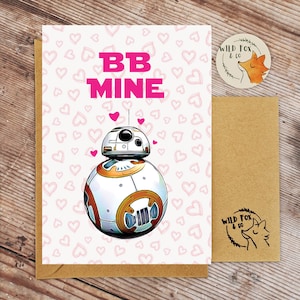 BB à moi ! Carte BB-8 Saint-Valentin/Anniversaire I Carte Star wars