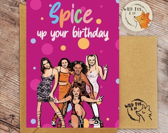 Spice girls - Spice up your birthday card!