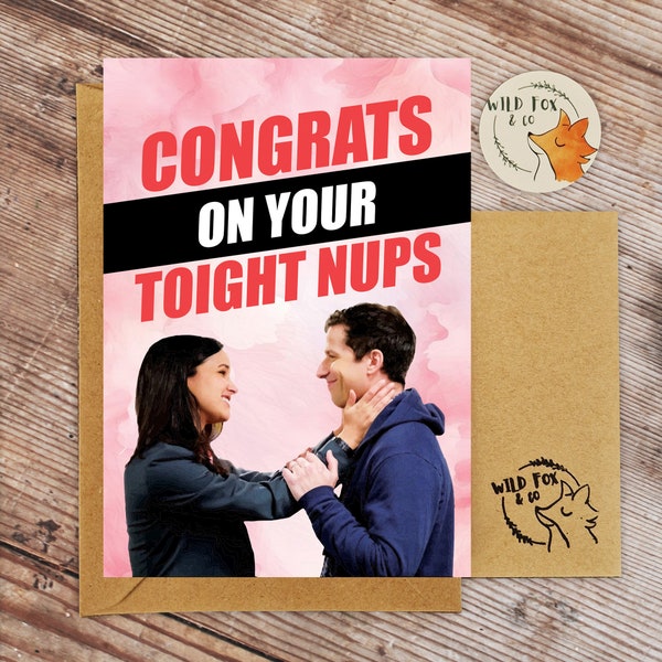 Congrats on your TOIGHT NUPS! Brooklyn 99 wedding card!