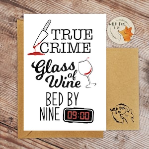 True Crime, glas wijn, om negen uur naar bed!
