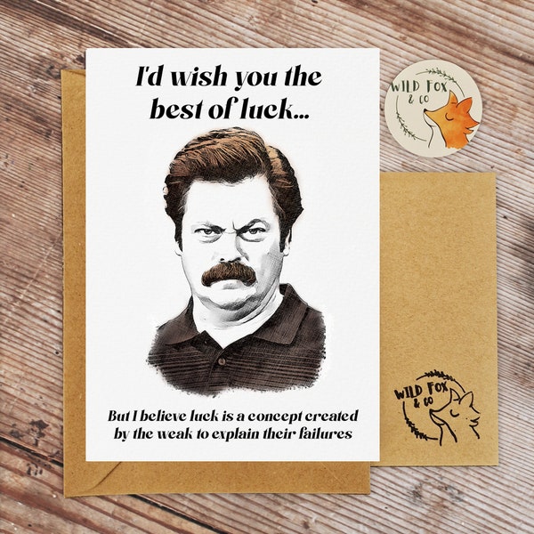 Ron Swanson Best of luck Card | Parks and Recreation Good Luck Card | Parks and Recreation gift |