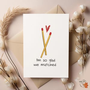 Zo blij dat we een match waren! Tinderkaart! Valentijns-/trouw-/jubileumkaart|
