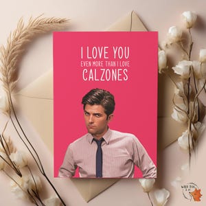 Ben Wyatt Calzones-kaart!! Valentijns-/huwelijks-/jubileumkaart|