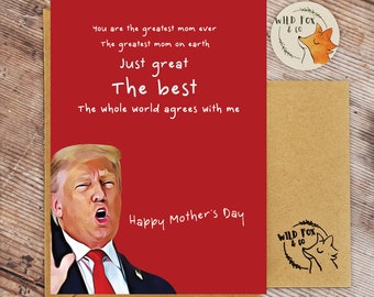 Biglietto di auguri per la festa della mamma di Donald Trump!