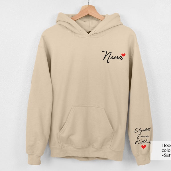 Custom Nana Hoodie With Children's Name On Sleeve, Nana Hooded Sweatshirt With Grandkids Names, Personalized Nana Hoodie #CZ01137