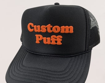 Custom Foam Trucker Hat, Personalized Baseball Cap, Custom Puff Print Trucker Hat, Custom Cap, Unisex Foam Trucker Hat, 3D Puff Print