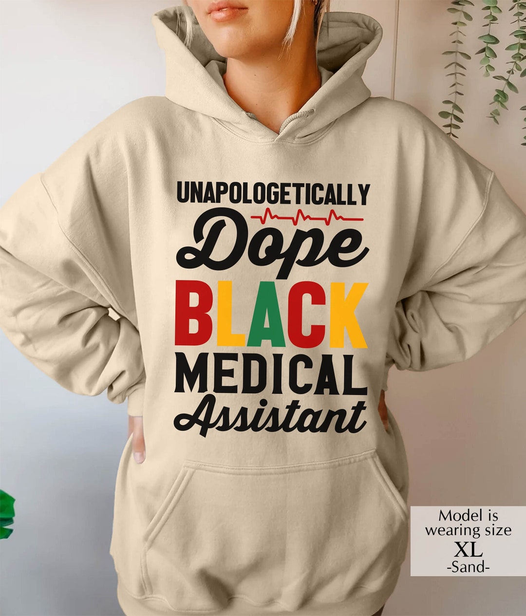 Unapologetically Dope Black Medical Assistant Hoodies, Black History