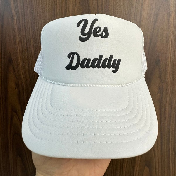 Yes Daddy Puff Print Trucker Hat, Yes Daddy Hat