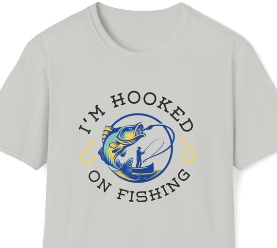 Hooked on Fishing T Shirt for Fish Fanatics Gift 
