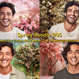 May include: A composite image featuring four different backgrounds with a smiling person in each. The backgrounds include spring blossoms, a garden scene, and a painted landscape. Text reads "Spring Bundle 005" and "Backgrounds for Zoom, MS Teams, GoToMeeting, Webex and more."
