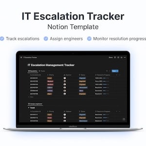 May include: A silver MacBook laptop showing an "IT Escalation Tracker" Notion template. The screen displays a dark interface with a table for tracking escalations, assigning engineers, and monitoring resolution progress. Text at the top reads "IT Escalation Tracker" and "Notion Template".