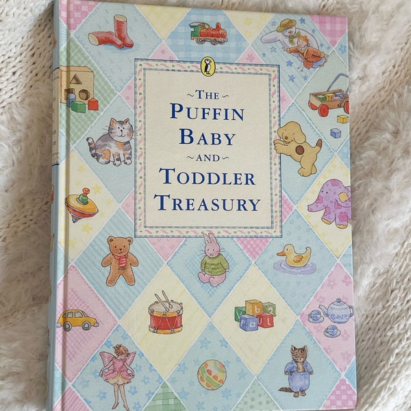 Rare Children’s Book Collectible The Puffin Baby and Toddler Treasury 1998 | 2000 book shelf gift for Montessori