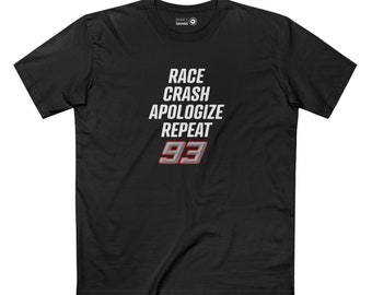 Marquez 93 Race Crash Apologize Repeat - Men's