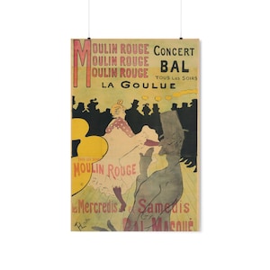 Moulin Rouge: La Goulue 1891, Henri de Toulouse-Lautrec Premium Matte French Poster image 2