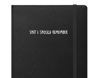 Black Hardcover Notebook | Ambivalent - Remember