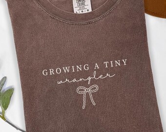 Growing a Tiny Wrangler Shirt, Western Pregnancy Tee