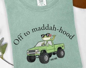 Camiseta Hawaii Pidgin, Camiseta Off to Maddah-hood Frog Truck, Anuncio de embarazo de Shaka