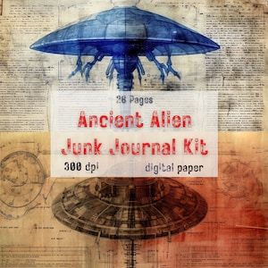 Ancient Alien Manual Junk Journal Kit, 26 Vintage Alien Schematics Pages - Download Printable Ephemera  - Extraterrestrial