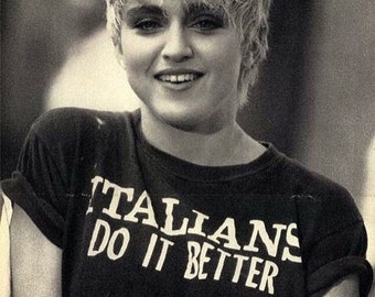 Italians Do It Better T-shirt unisex, T-shirt alla moda, Camicia Madonna, Regalo per lei, Estetica Pinterest, Estetica Y2K, Camicia Lgbt