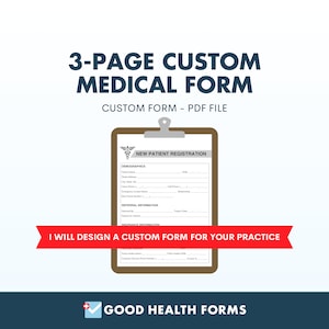 THREE PAGE Custom Form for Healthcare Medical Practice New Patient Intake Forms Office Forms