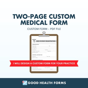 TWO PAGE Custom Form for Healthcare Medical Practice New Patient Intake Forms Office Forms