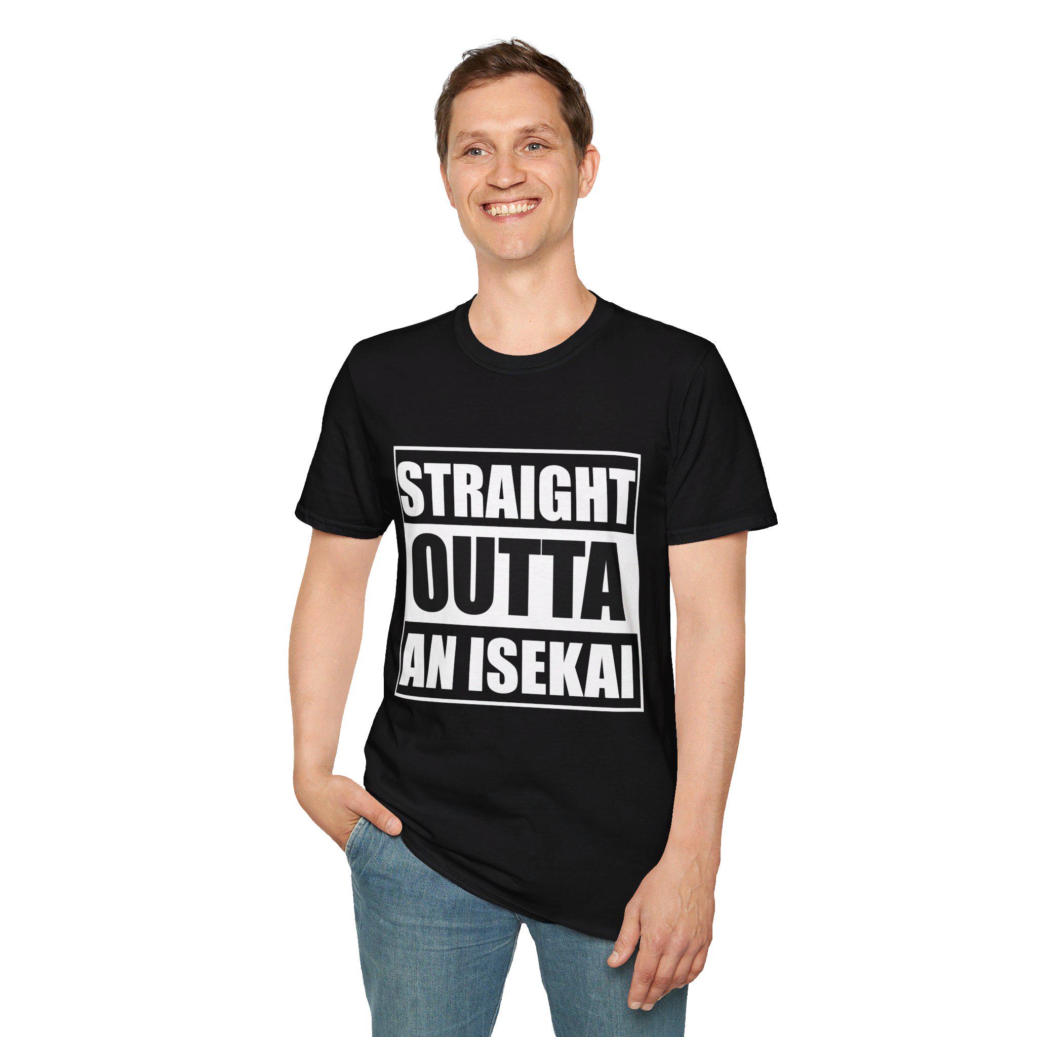 Straight Outta An Isekai - Unisex Softstyle T-Shirt