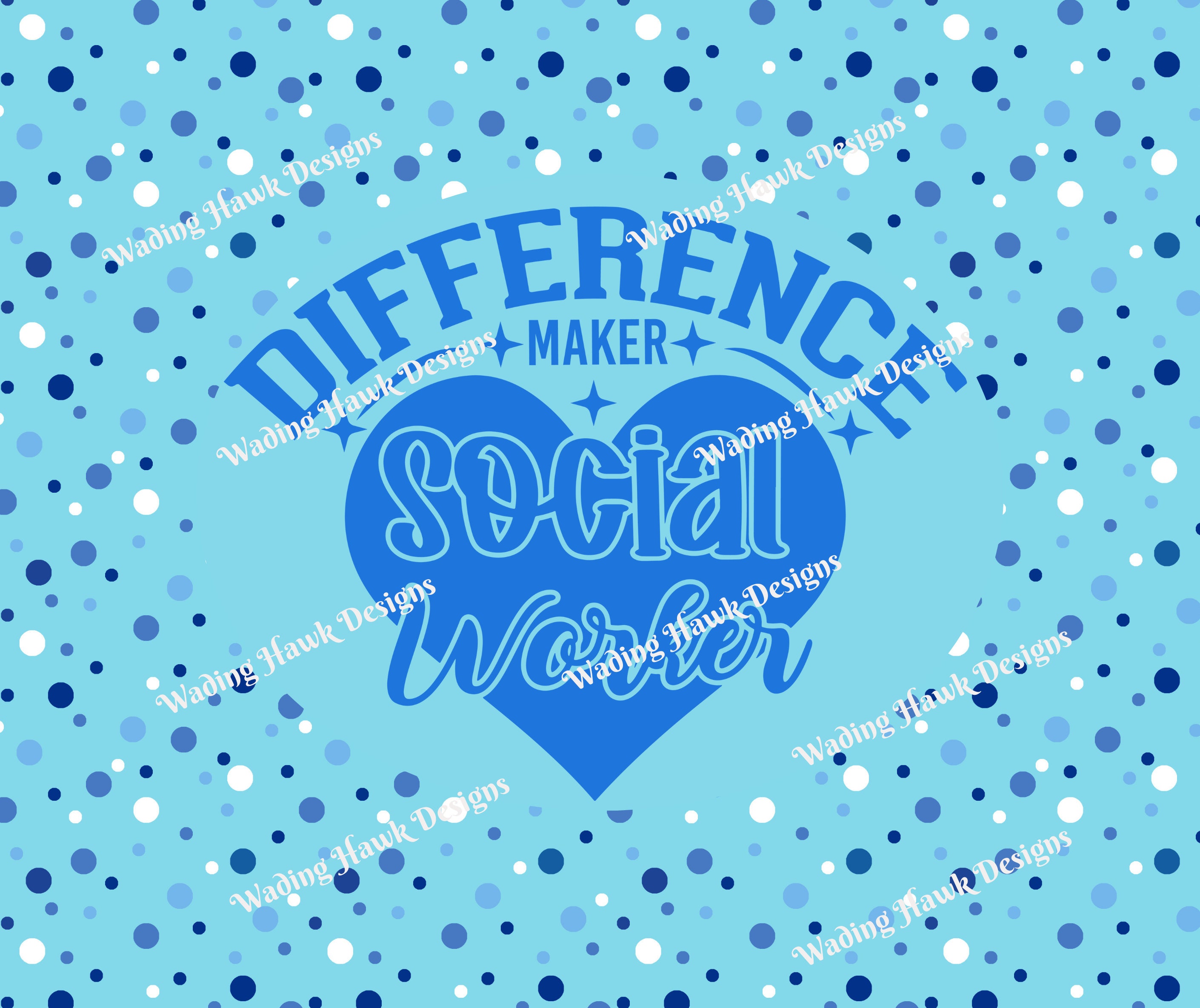 Difference Maker Social Worker Design, 20oz Skinny Tumbler Sublimation ...