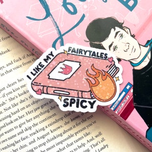 I Like My Fairytales Spicy Holographic Sticker | bookish, book, kindle, bookworm, reading sticker, book club, booktok, gifts for readers