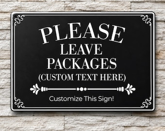 Custom Package Delivery Sign, Personalized Delivery Instructions Sign, Leave Packages Here Sign, Weatherproof Aluminum Door Sign
