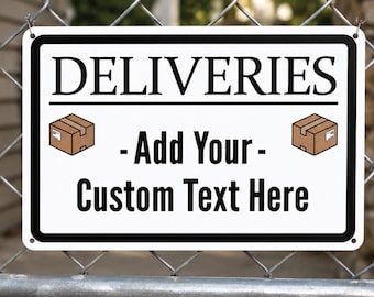 Custom Deliveries Sign | Personalized Package Delivery Sign | Custom Delivery Instructions | Outdoor Aluminum Business Sign
