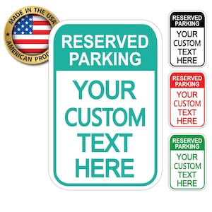 NEXT DAY SHIP Your Custom Text Metal Reserved Parking Sign, Personalized Aluminum Sign, Man Cave, Novelty Gift, Employee Parking Signs, Gift