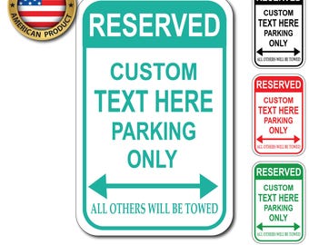 NEXT DAY SHIP, Reserved Parking Sign, Custom Parking Sign, Metal Parking Sign, Man Cave Sign, My Parking Sign, Parking Lot Sign, Reserved