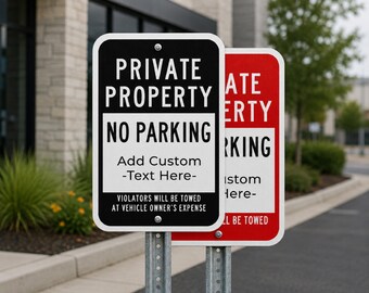 Private Property No Parking Sign | Custom No Parking Sign | Personalized Aluminum Warning Sign | Business Property Sign | Outdoor Metal Sign