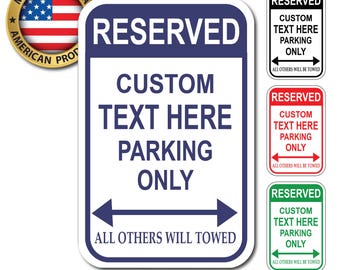 NEXT DAY SHIP Custom Reserved Parking Sign, Personalized Parking Sign, Metal Parking Sign, Reserved Parking Sign, Custom Car Parking Sign