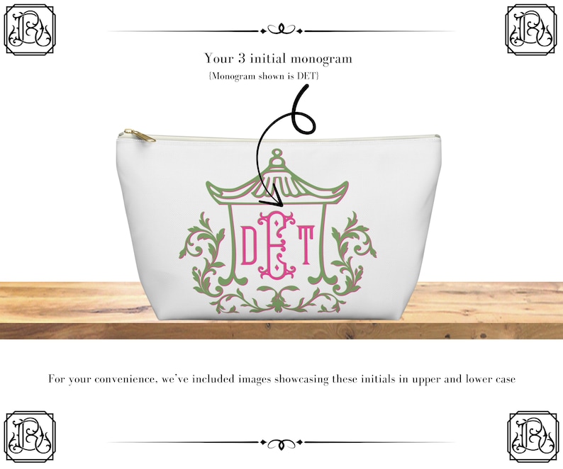 May include: White cosmetic bag with a gold zipper, featuring a green and pink pagoda design with the initials DET. The bag is sitting on a wooden surface. Text above reads "Your 3 initial monogram".