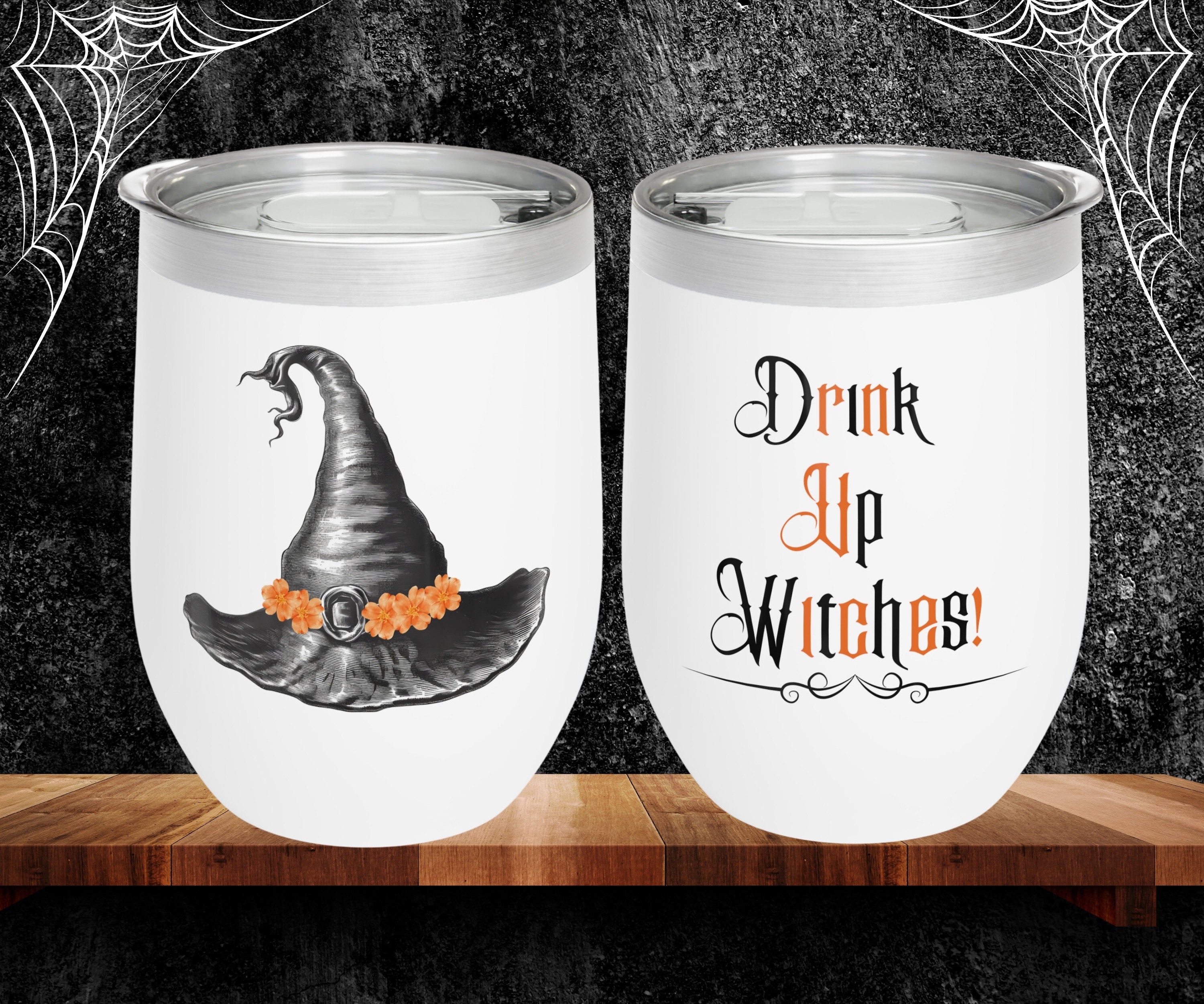 Drink up Witches Halloween Wine Tumbler Halloween Gift Etsy