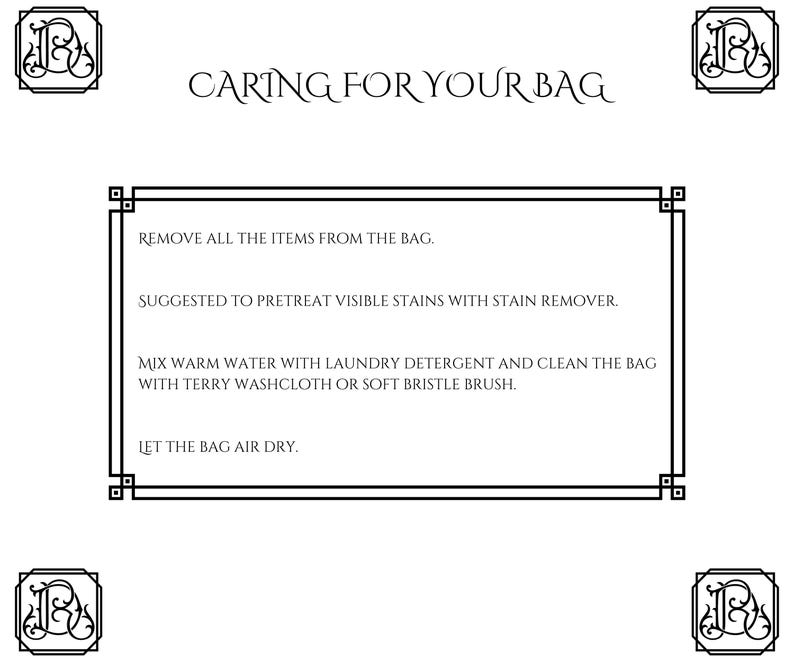 May include: A white graphic with the text "CARING FOR YOUR BAG" and instructions for cleaning a bag. The instructions include removing items, pretreating stains, cleaning with detergent, and air drying. Decorative corner elements.