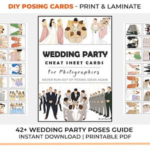 Könnte beinhalten: Ein Set aus druckbaren Hochzeits-Posing-Karten für Fotografen mit Illustrationen verschiedener Gruppenposen. Die Karten enthalten Texte wie DIY POSING CARDS, WEDDING PARTY CHEAT SHEET CARDS und 42+ WEDDING PARTY POSES GUIDE als Anleitung.