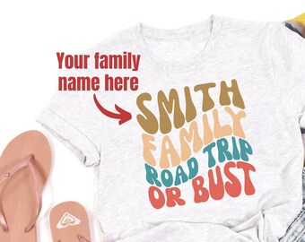 Custom Family Roadtrip Shirt Personalized Family Name Tshirt Outfit for Family Trip Adventuring Road Trippin Fam Tee Matching T-Shirt Set