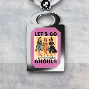 Retro Halloween Keyring Let&#39;s Go Ghouls Girly Keychain Spooky Night Keyring Witchy Hallows Eve Keys Autumn Vintage Classy Gift for Her